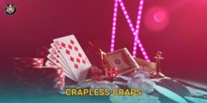 Crapless Craps độc đáo – Cảm giác thắng khác biệt tại 99vin