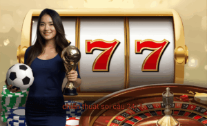 chiến thuật soi cầu 24/7